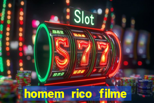 homem rico filme filme homem rico finge ser pobre para